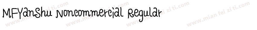 MFYanShu Noncommercial Regular字体转换